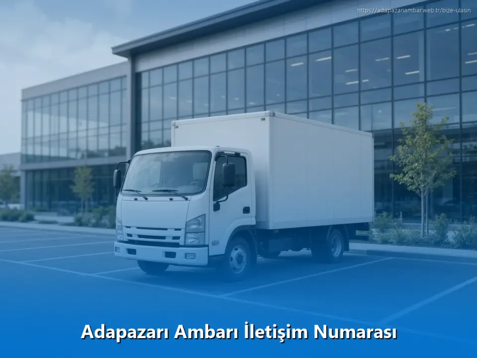 Adapazarı Ambarı İletişim Numarası