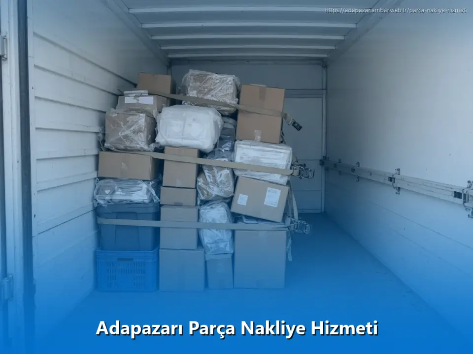 Adapazarı Parça Nakliye Hizmeti